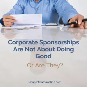 Corporate Sponsorship Are Not About Doing Good – Or Are They?