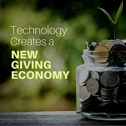 Technology Creates a New Giving Economy
