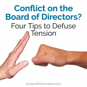 Conflict on the Board of Directors? Four Tips to Defuse Tension